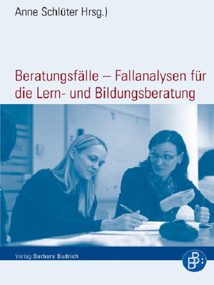 cover image of Beratungsfälle – Fallanalysen für die Lern- und Bildungsberatung